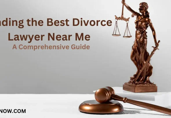 Finding the Best Divorce Lawyer Near Me A Comprehensive Guide